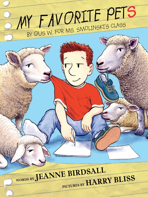 Title details for My Favorite Pets by Jeanne Birdsall - Available